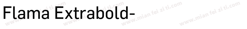 Flama Extrabold字体转换